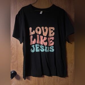 Black T-Shirt with Colorful 'Love Like Jesus' Print